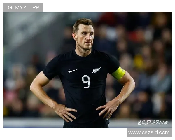 新西兰足球历史十大球星排名及其成就回顾